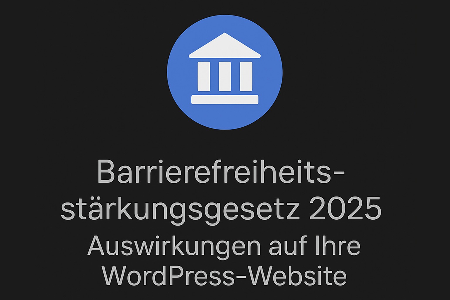 Barrierefreiheitsgesetz 2025